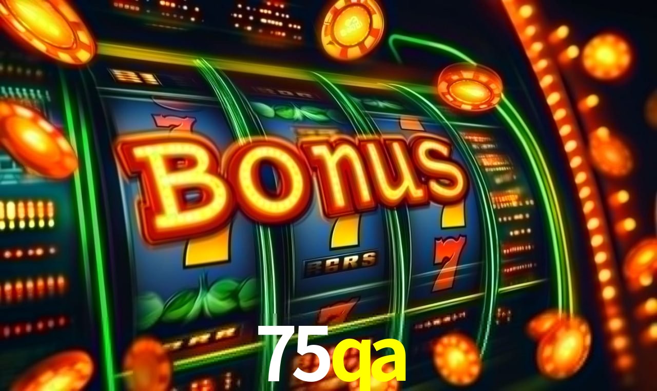 Welcome Bonus 75qa